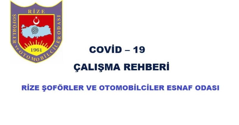 COVID-19 SALGIN YÖNETİMİ VE ÇALIŞMA REHBERİ