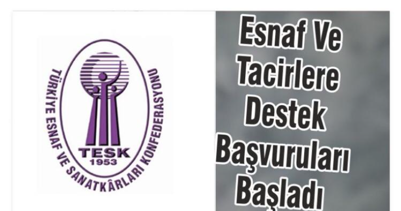 ESNAF VE TACİRLERE DESTEK BAŞVURULARI BAŞLADI...