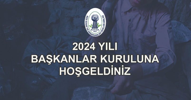 2024 BAŞKANLAR KURULU TOPLANTISI