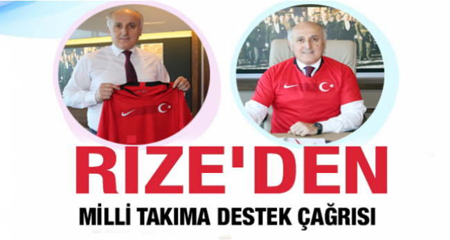 Rize`den milli takıma destek çağrısı