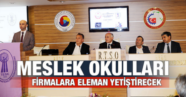 Rize`de Meslek Okulları Firmalara Eleman Yetiştirecek